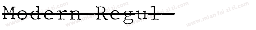 Modern Regul字体转换
